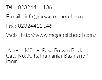 Megapole Hotel iletiim bilgileri